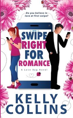 Cover of Swipe Right for Romance