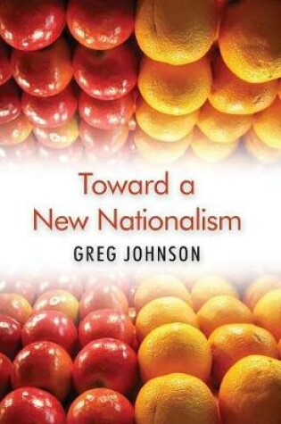 Cover of Toward a New Nationalism