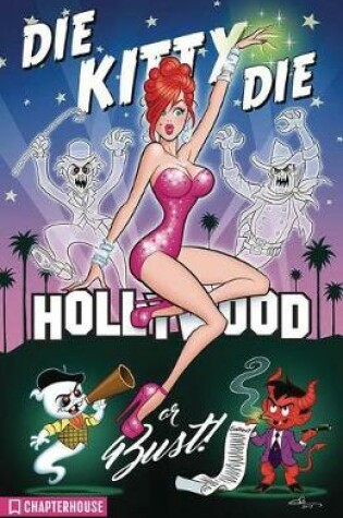 Cover of Die Kitty Die Hollywood or Bust