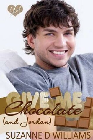 Cover of Give Me Chocolate (And Jordan)