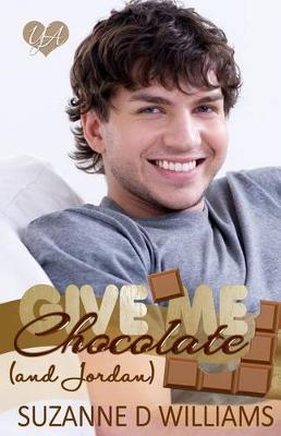 Book cover for Give Me Chocolate (And Jordan)