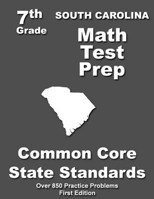 Book cover for South Carolina 7th Grade Math Test Prep