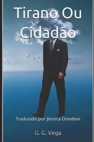 Cover of Tirano Ou Cidadao