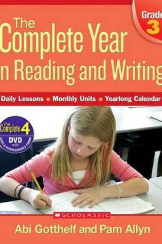 Cover of The Complete Year in Reading and Writing, Grade 3