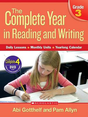 Book cover for The Complete Year in Reading and Writing, Grade 3