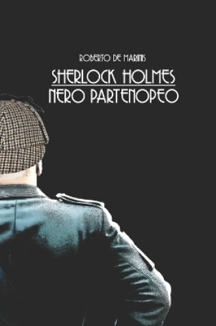 Cover of Sherlock Holmes - Nero partenopeo