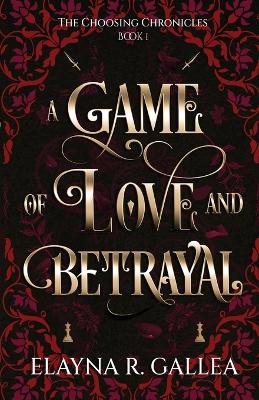 Cover of A Game of Love and Betrayal