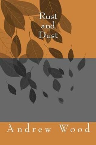 Cover of Rust and Dust