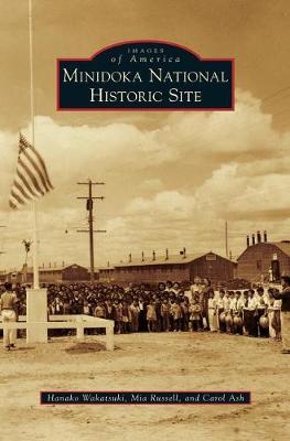 Book cover for Minidoka National Historic Site