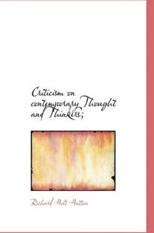 Cover of Criticism on Contemporary Thought and Thinkers;