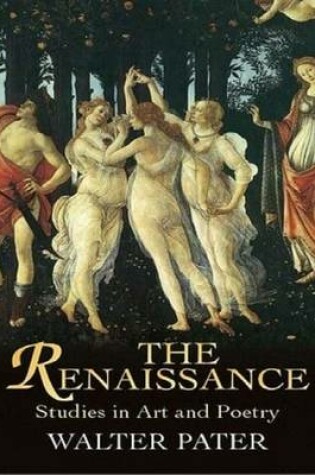 Cover of The Renaissance - Studies in Art and Painting