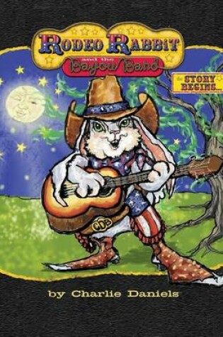 Cover of Rodoe Rabbit and the Bayou Band