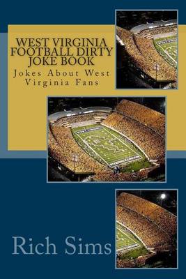 Cover of West Virginia Football Dirty Joke Book