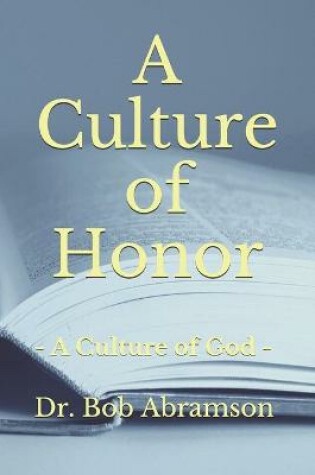 Cover of A Culture of Honor