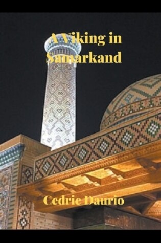 Cover of A Viking in Samarkand