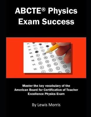 Book cover for Abcte Physics Exam Success