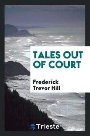 Cover of Tales Out of Court