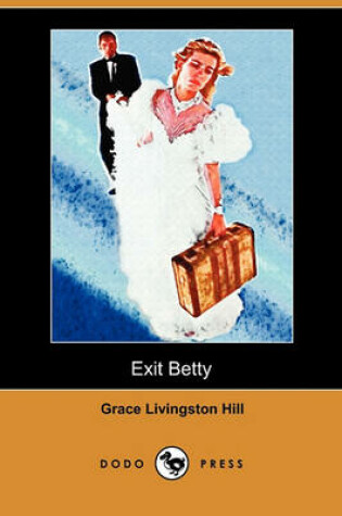 Cover of Exit Betty (Dodo Press)
