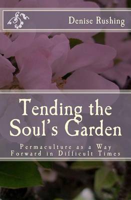 Book cover for Tending the Soul's Garden