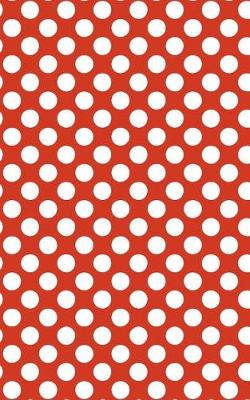 Book cover for Polka Dots - Red 101 - Lined Notebook With Margins 5x8