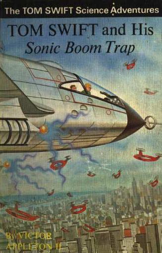 Book cover for Tom Swift and His Sonic Boom Trap