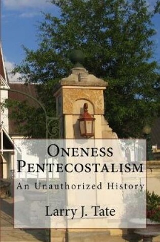 Cover of Oneness Pentecostalism