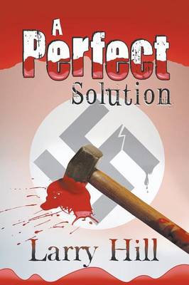 Book cover for A Perfect Solution