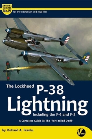 Cover of The Lockheed P-38 Lightning including the F-4 and F-5