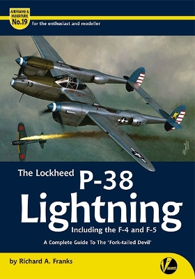 Book cover for The Lockheed P-38 Lightning including the F-4 and F-5