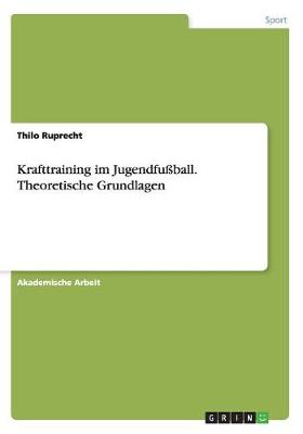 Book cover for Krafttraining im Jugendfussball. Theoretische Grundlagen