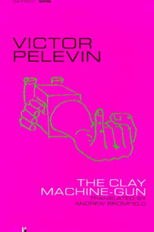 Cover of The Clay Machine Gun