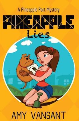 Book cover for Pineapple Lies