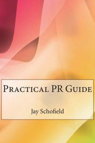 Cover of Practical PR Guide