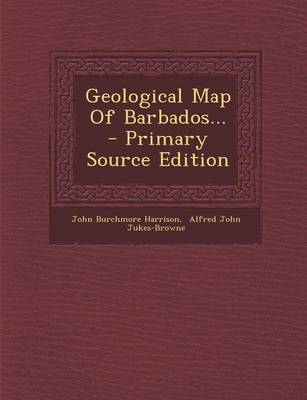 Book cover for Geological Map of Barbados... - Primary Source Edition