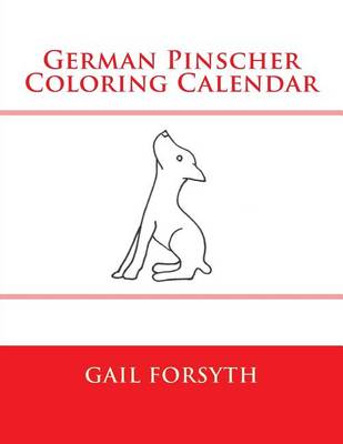 Book cover for German Pinscher Coloring Calendar