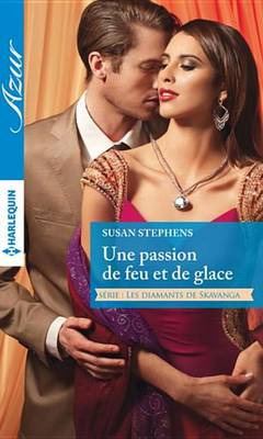 Book cover for Une Passion de Feu Et de Glace