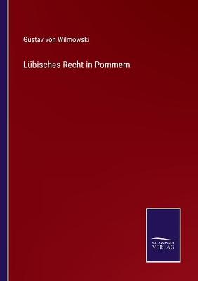 Book cover for Lübisches Recht in Pommern