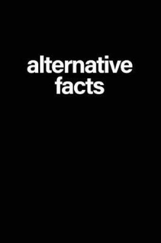 Cover of Alternative Facts