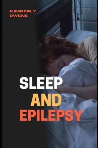 Cover of Sleep and Epilepsy