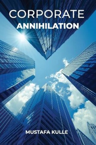 Cover of Corporate Annihilation