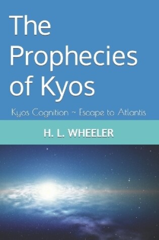 Cover of The Prophecies of Kyos