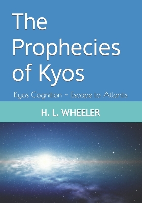 Book cover for The Prophecies of Kyos