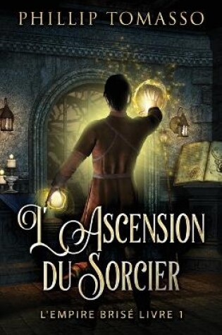 Cover of L'Ascension du Sorcier