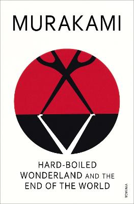Book cover for Hard-Boiled Wonderland and the End of the World