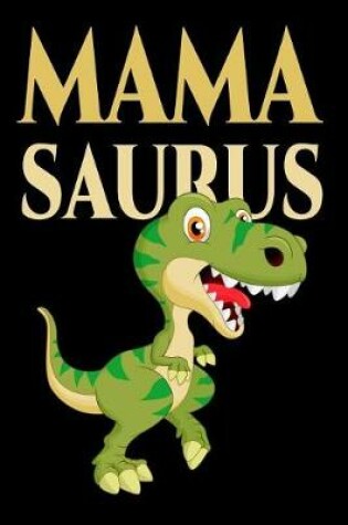 Cover of Mamasaurus