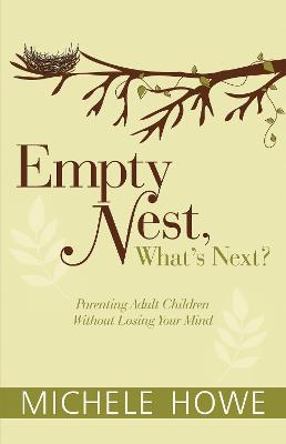 Book cover for Empty Nest: What's Next?