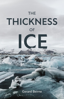 Book cover for The Thickness of Ice