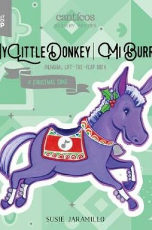 Cover of My Little Donkey / Mi Burrito
