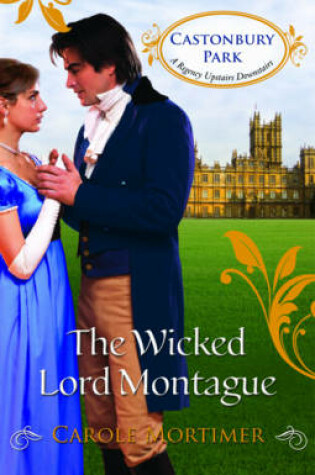 Cover of The Wicked Lord Montague