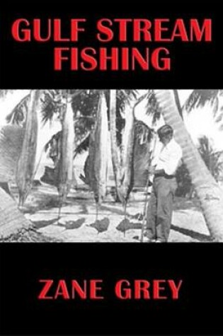 Cover of Gulf Stream Fishing